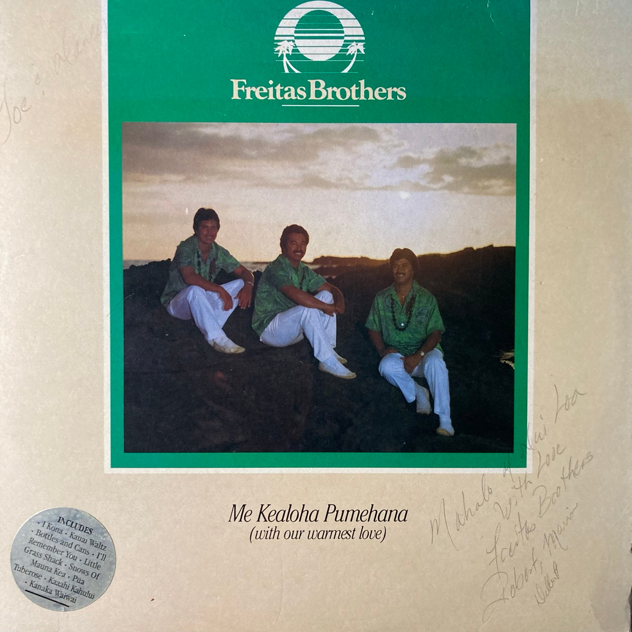 Freitas Brothers - Me Kealoha Pumehana [SIGNED]
