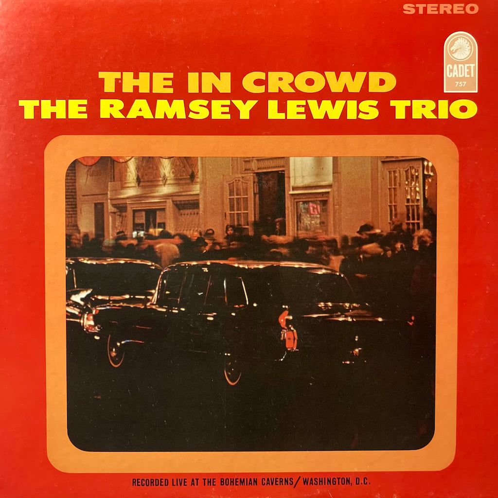 The Ramsey Lewis Trio - The In Crowd