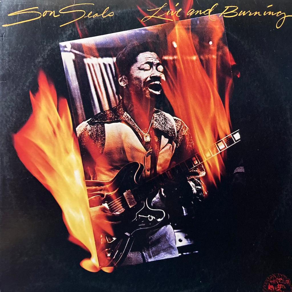 Son Seals - Live and Burning