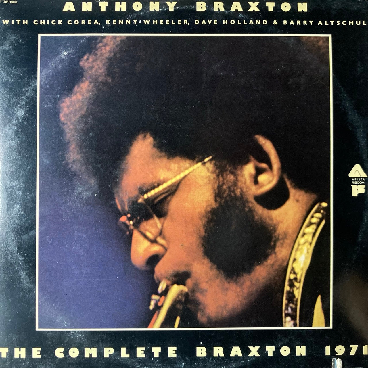 Anthony Braxton - The Complete Braxton 1971