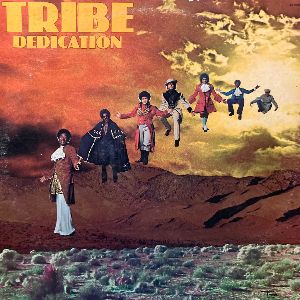 Tribe - Dedication