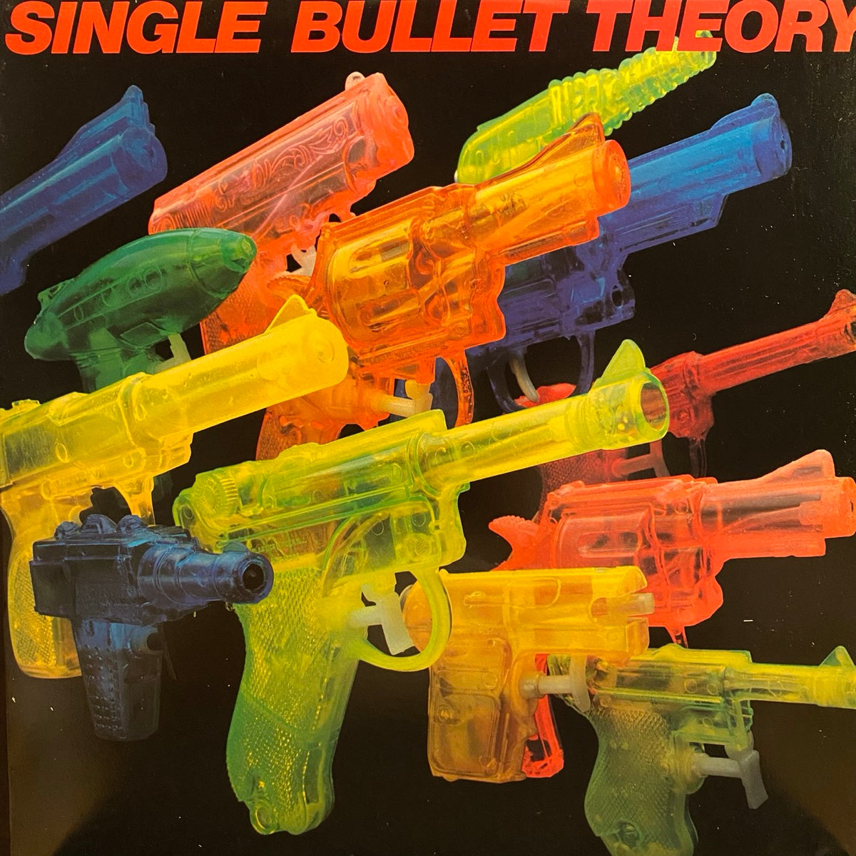 Single Bullet Theory – Single Bullet Theory