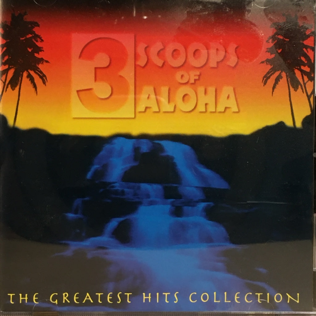 3 Scoops Of Aloha -The Greatest Hits Collection [CD]