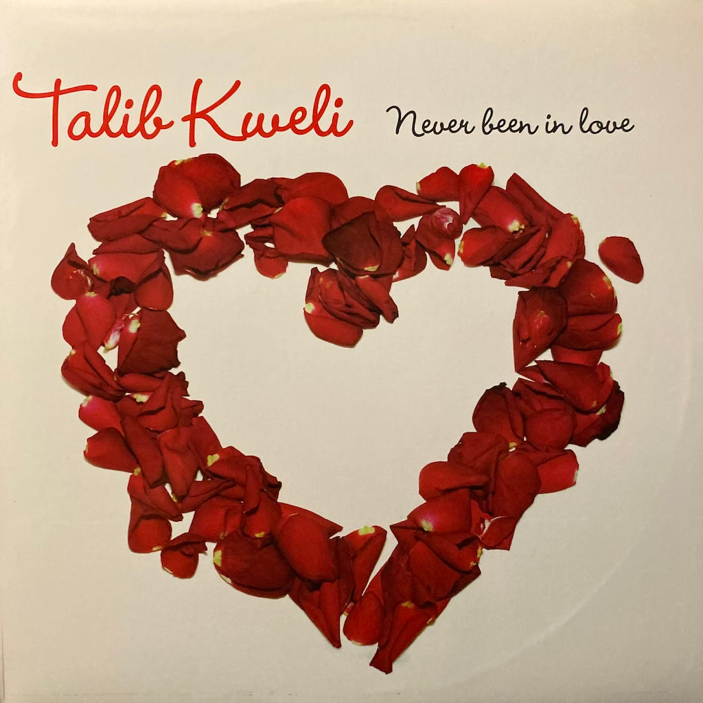 Talib Kweli - Never Been In Love [12"]