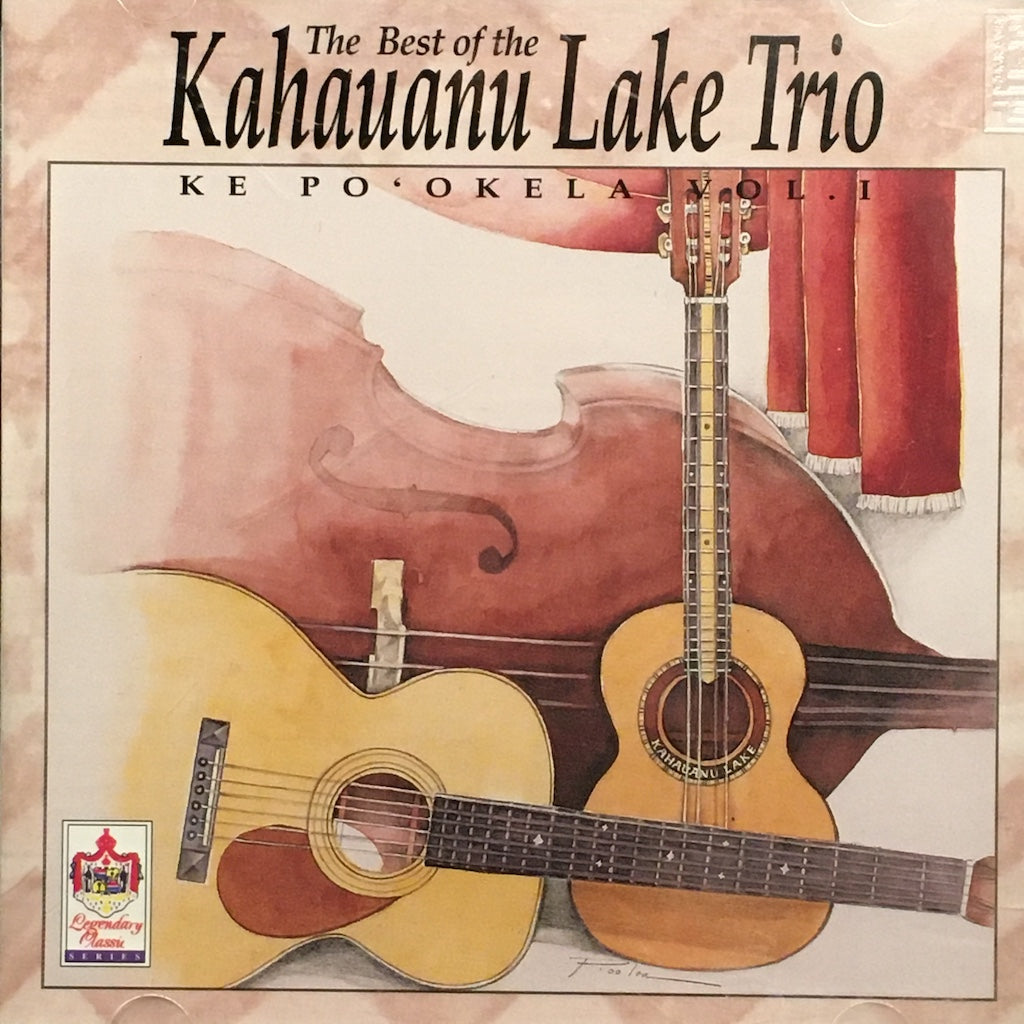 Ke Po'Okela - The Best Of The Kahauanu Lake Ttrio [CD]