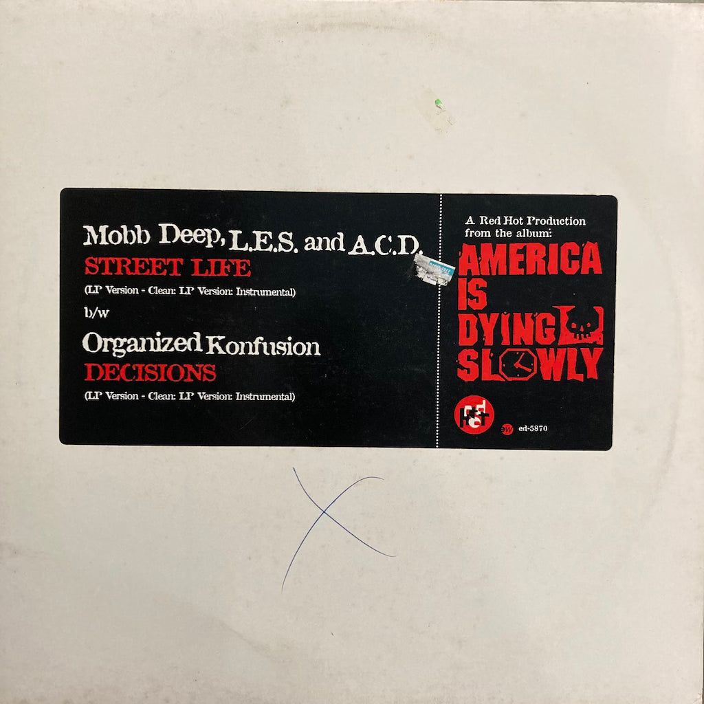 Mobb Deep,LES & ACD/Organized Konfusion - Street Life/Decisions