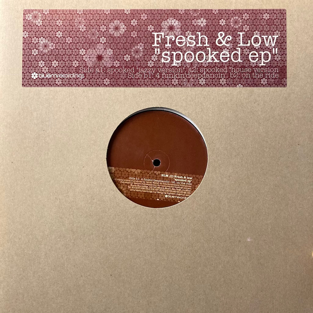 Fresh & Low - Spooked EP [12"]