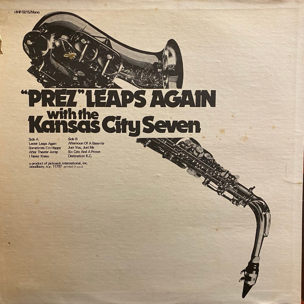 Lester Young With The Kansas City Seven – "Prez" Leaps Again