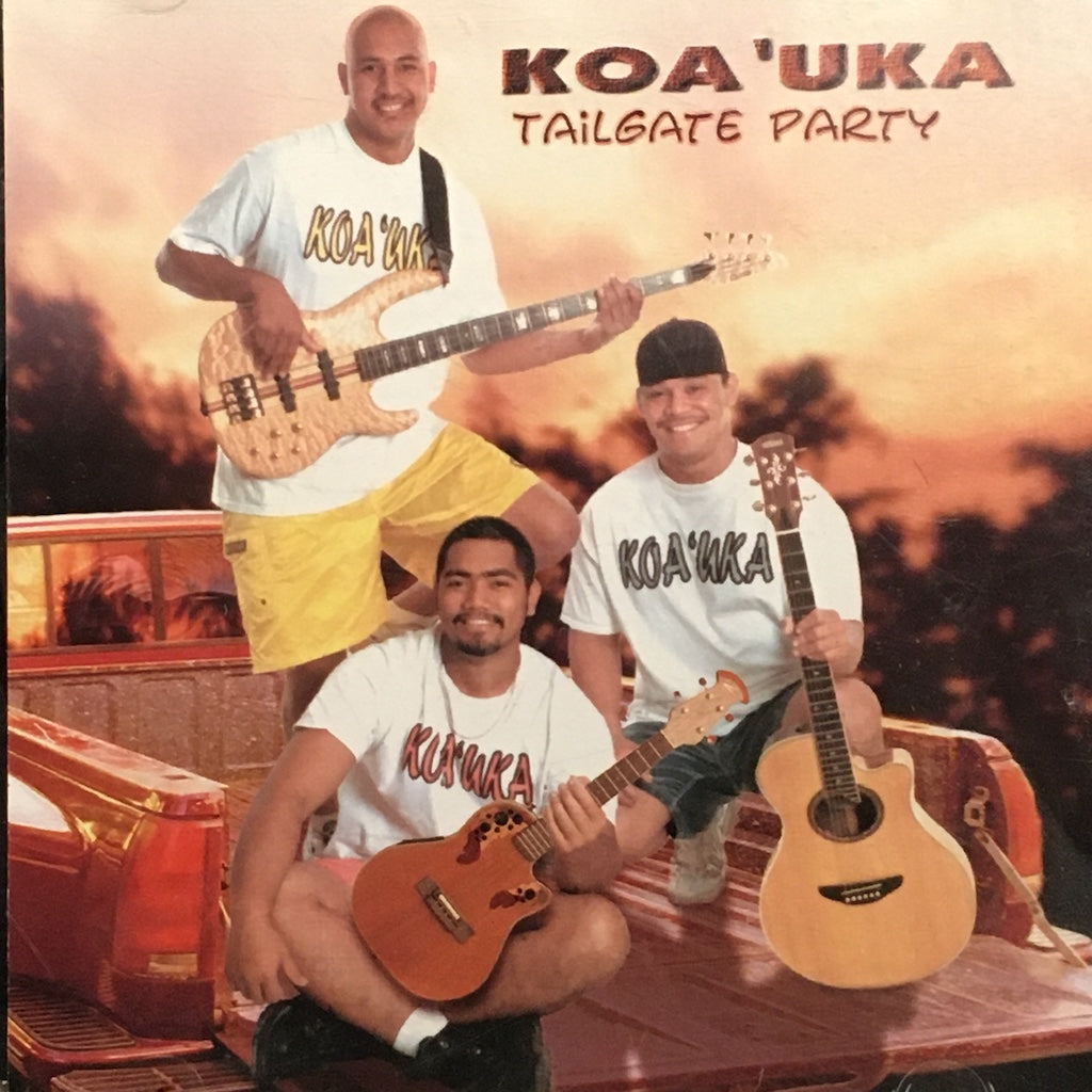 Koa'Uka - Tailgate Party [CD]