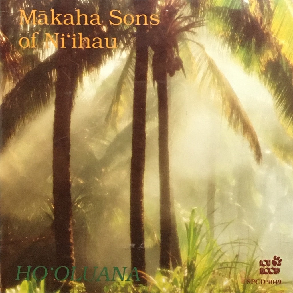 Makaha Sons of Ni'ihau - Ho'oluana [CD]