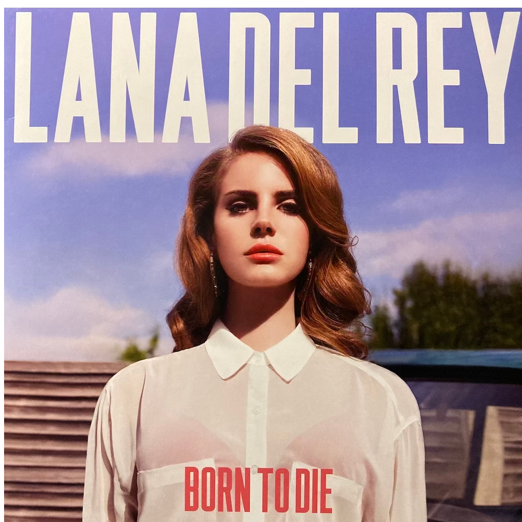 Lana Del Rey - Born To Die