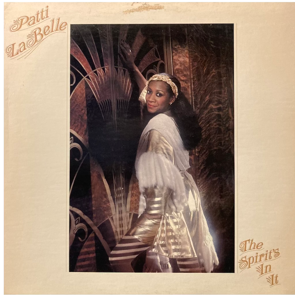 Patti Labelle - The Spirits In It