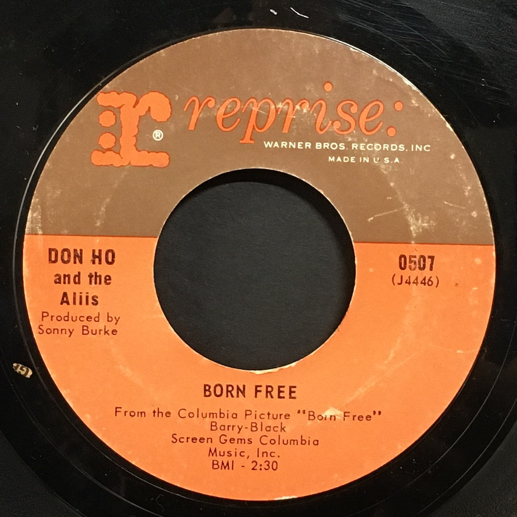 Don Ho and The Aliis - Born Free/Tiny Bubbles 7"