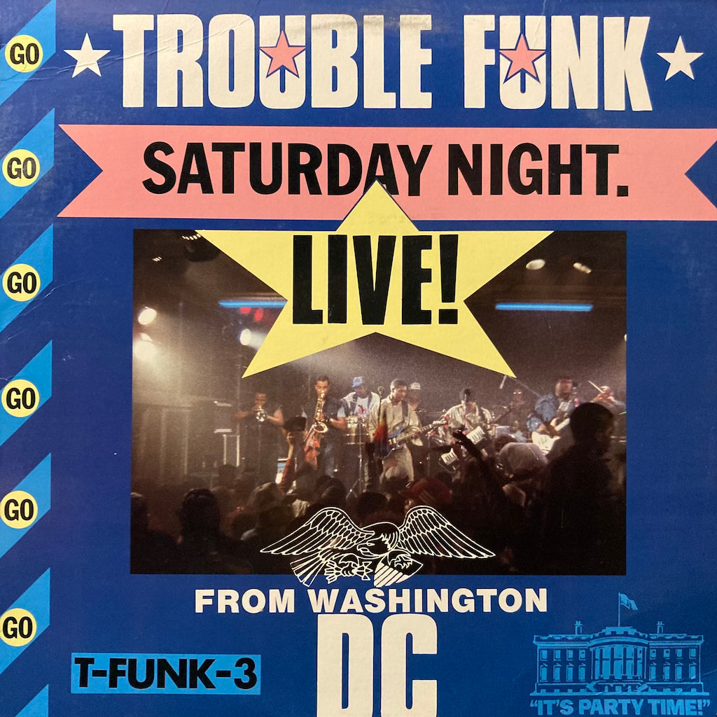 Trouble Funk - Saturday Night LIVE!