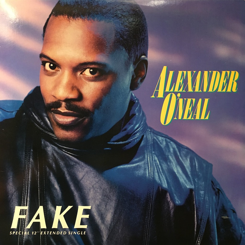 Alexander O'Neal - Fake 12"