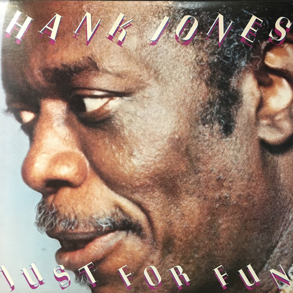 Hank Jones - Just For The Fun