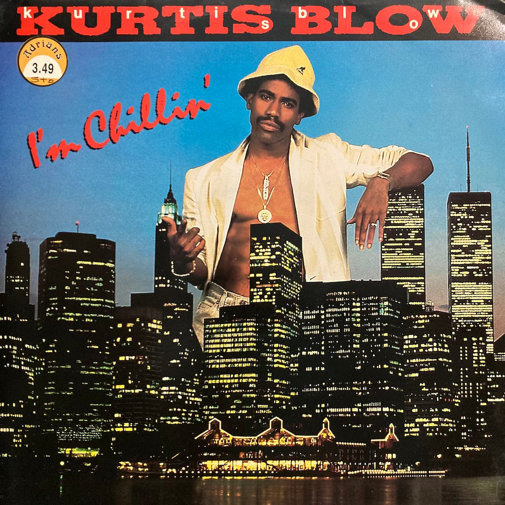 Kurtis Blow - I'm Chillin'