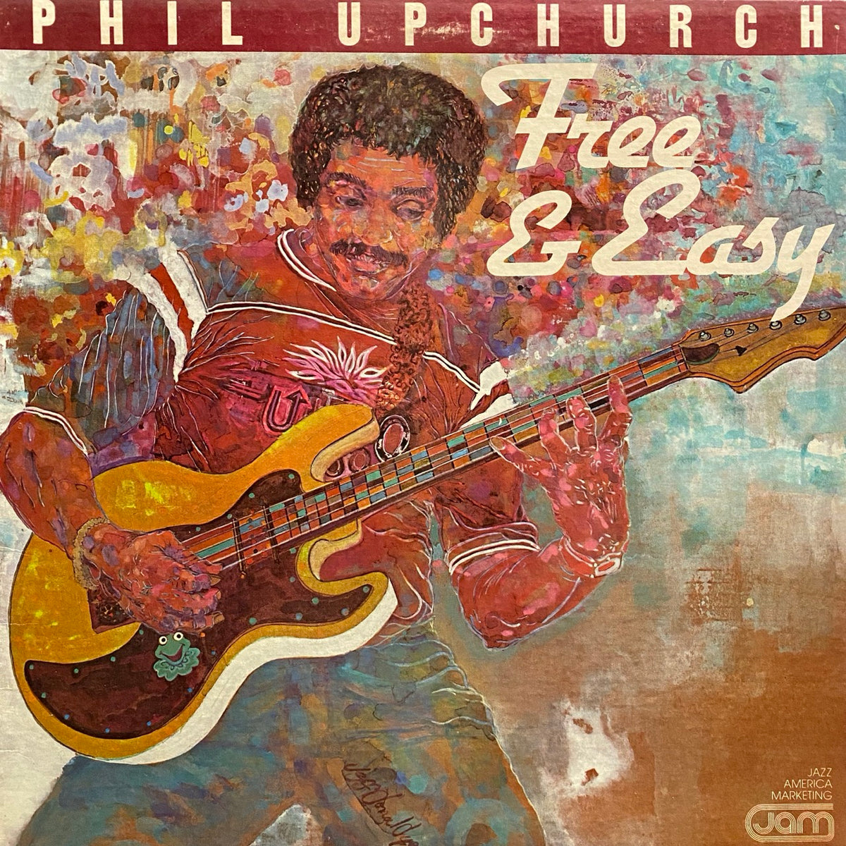Phil Upchurch – Free & Easy