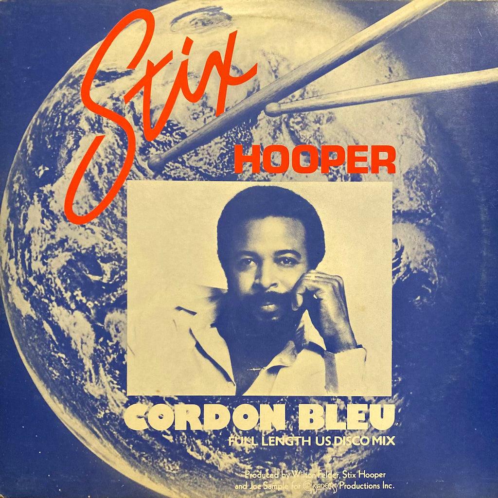 Stix Hooper - Cordon Bleu