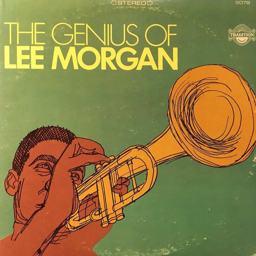 Lee Morgan - The Genius Of Lee Morgan