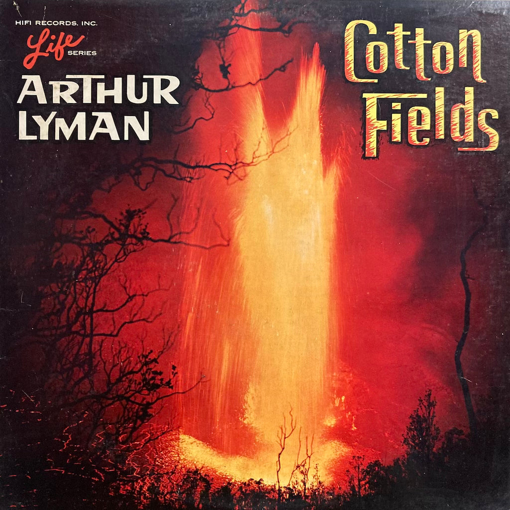 Arthur Lyman - Cotton Fields