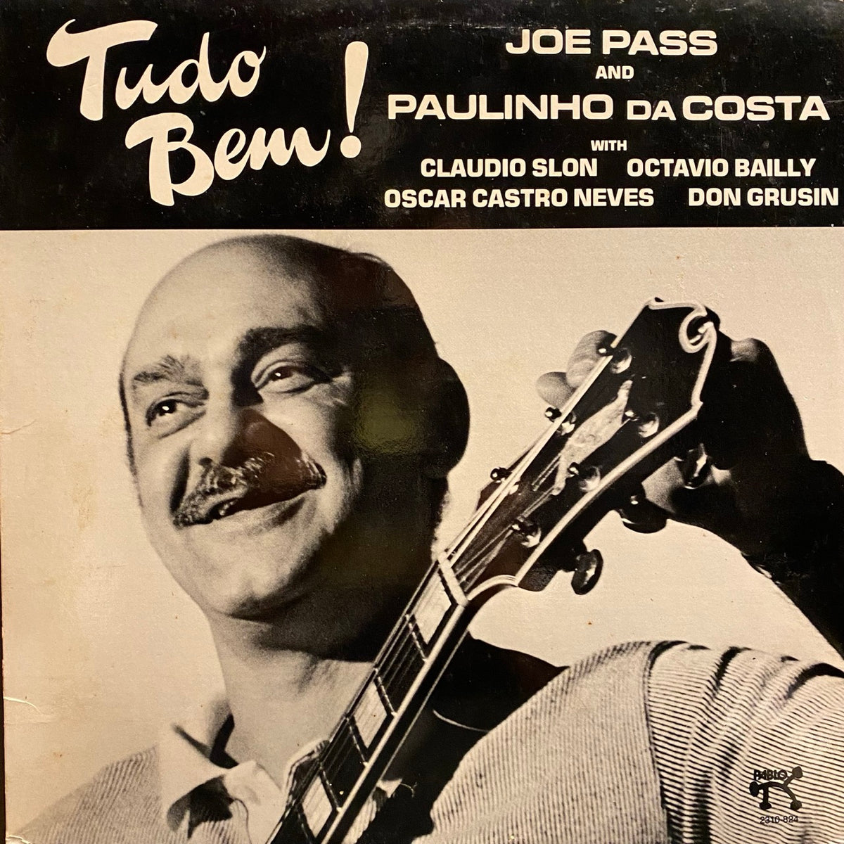 Joe Pass And Paulinho Da Costa – Tudo Bem!