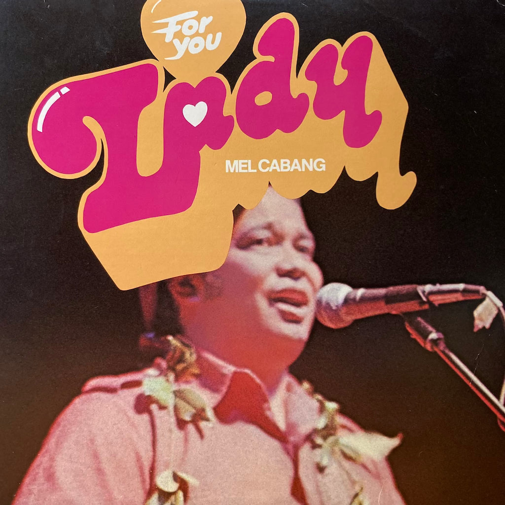 Mel Cabang - For You Lady