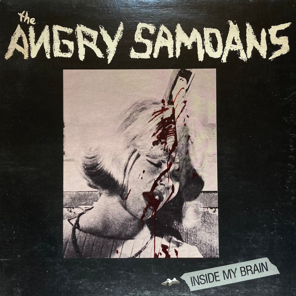 The Angry Samoans - Inside My Brain