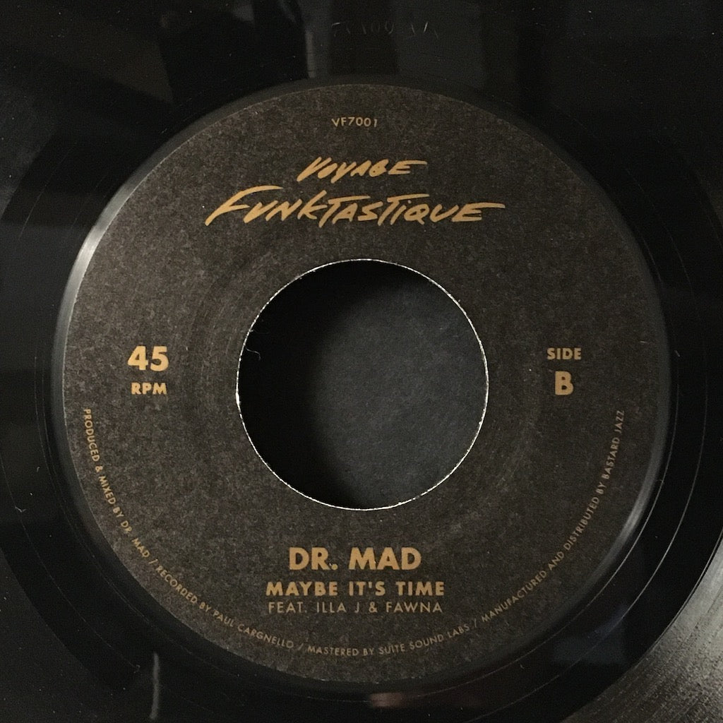 Buscrates/Dr. Mad - You Got Me/Maybe It's Me 7"