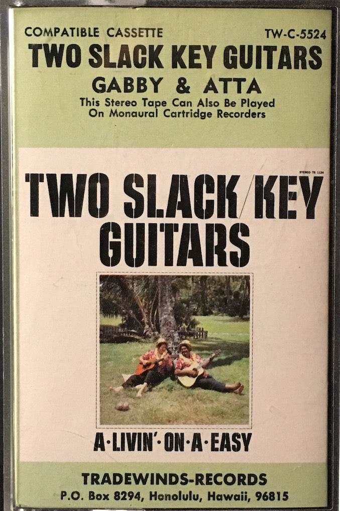 Gabby & Atta - Two Slack Key Guitars [CASSETTE]