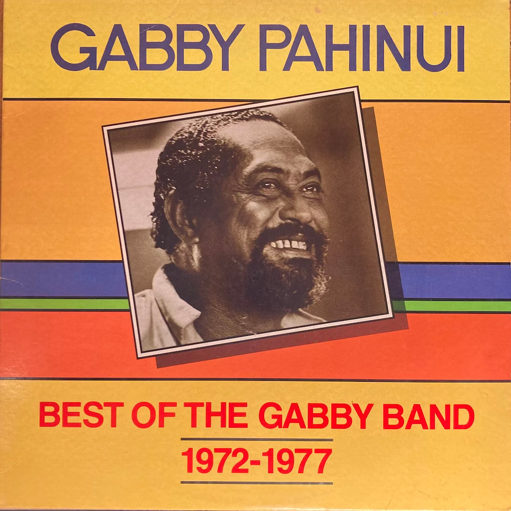 Gabby Pahinui - Best Of The Gabby Band 1972-1977