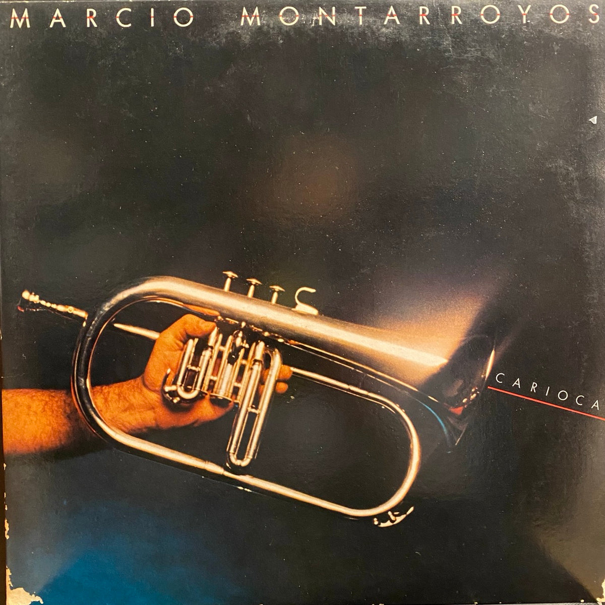 Marcio Montarroyos – Carioca