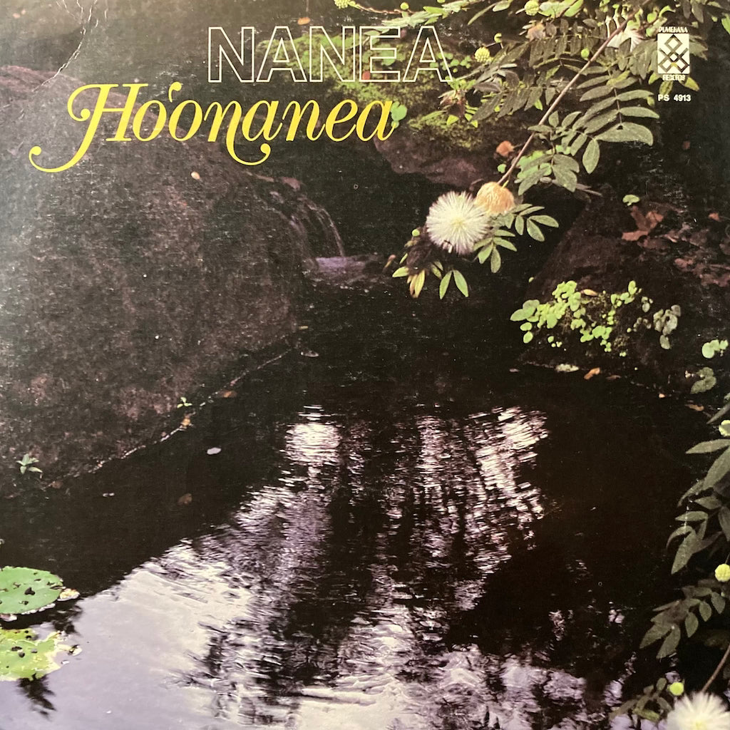 Nanea - Ho'onanea