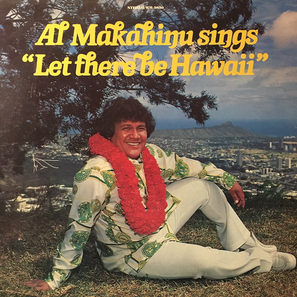 Al Makahim - Al Makahim sings Let There be Hawaii [SIGNED COPY]
