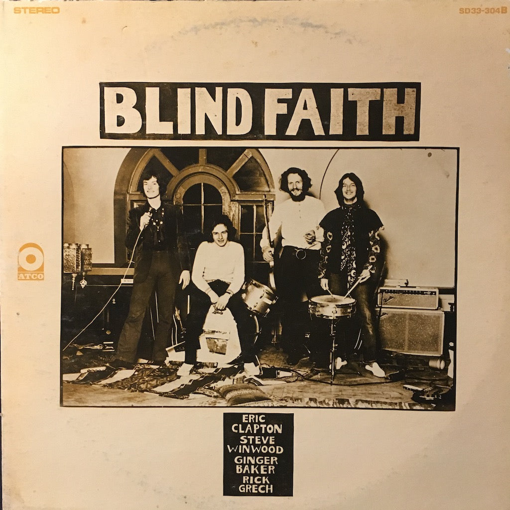 Eric Clapton, Steve Winwood, Ginger Baker, Rick Grech - Blind Faith