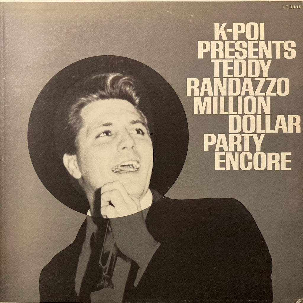 Teddy Randazzo - Million Dollar Party Encore