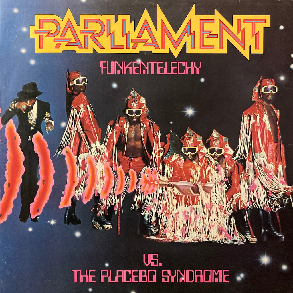 Parliament - Funkentelechy Vs. The Placebo Syndrome