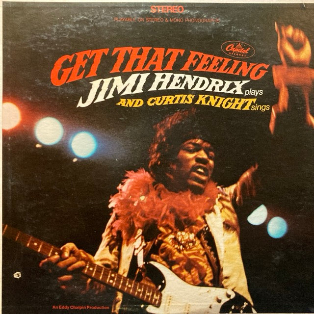 Jimi Hendrix and Curtid Knight - Get That Feeling