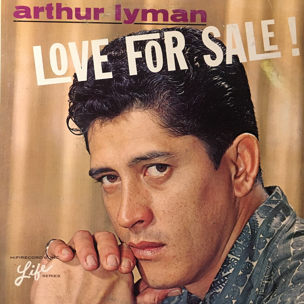 Arthur Lyman - Love For Sale!
