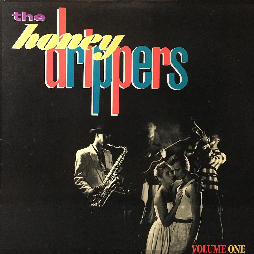 The Honey Drippers - Volume One