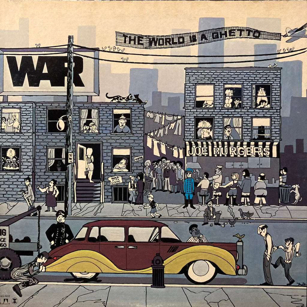 WAR - The World Is A Ghetto