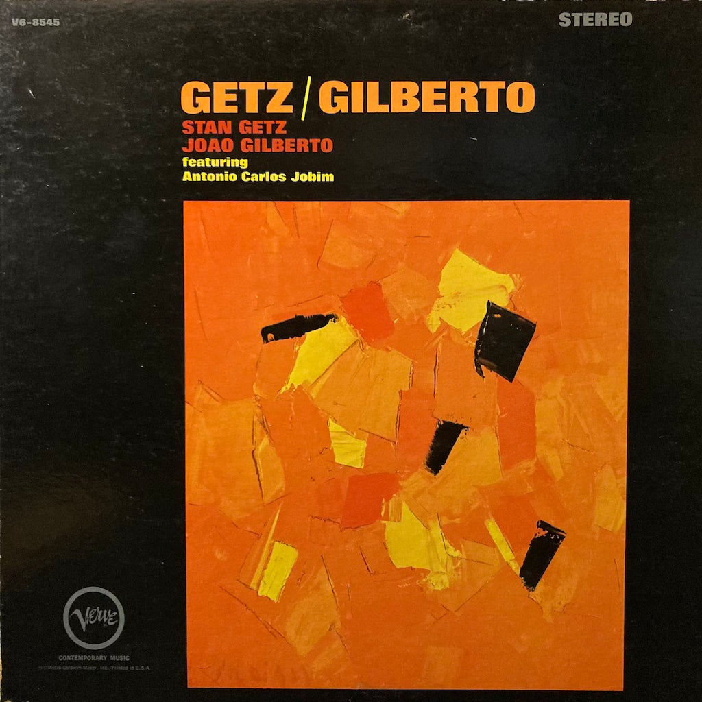 Stan Getz  ft. Antonio Carlos Jobim - Getz/Gilberto