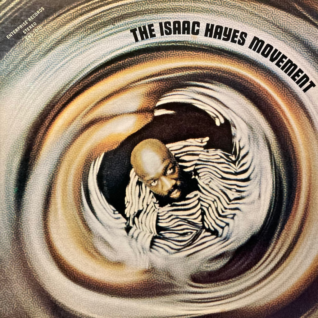 Isaac Hayes - The Isaac Hayes Movement
