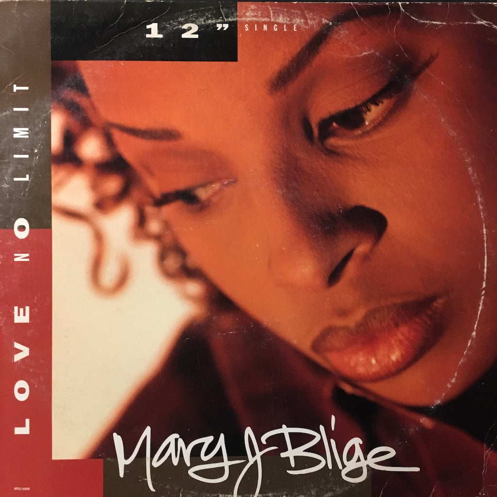 Mary J Blige - Love No Limit 12"
