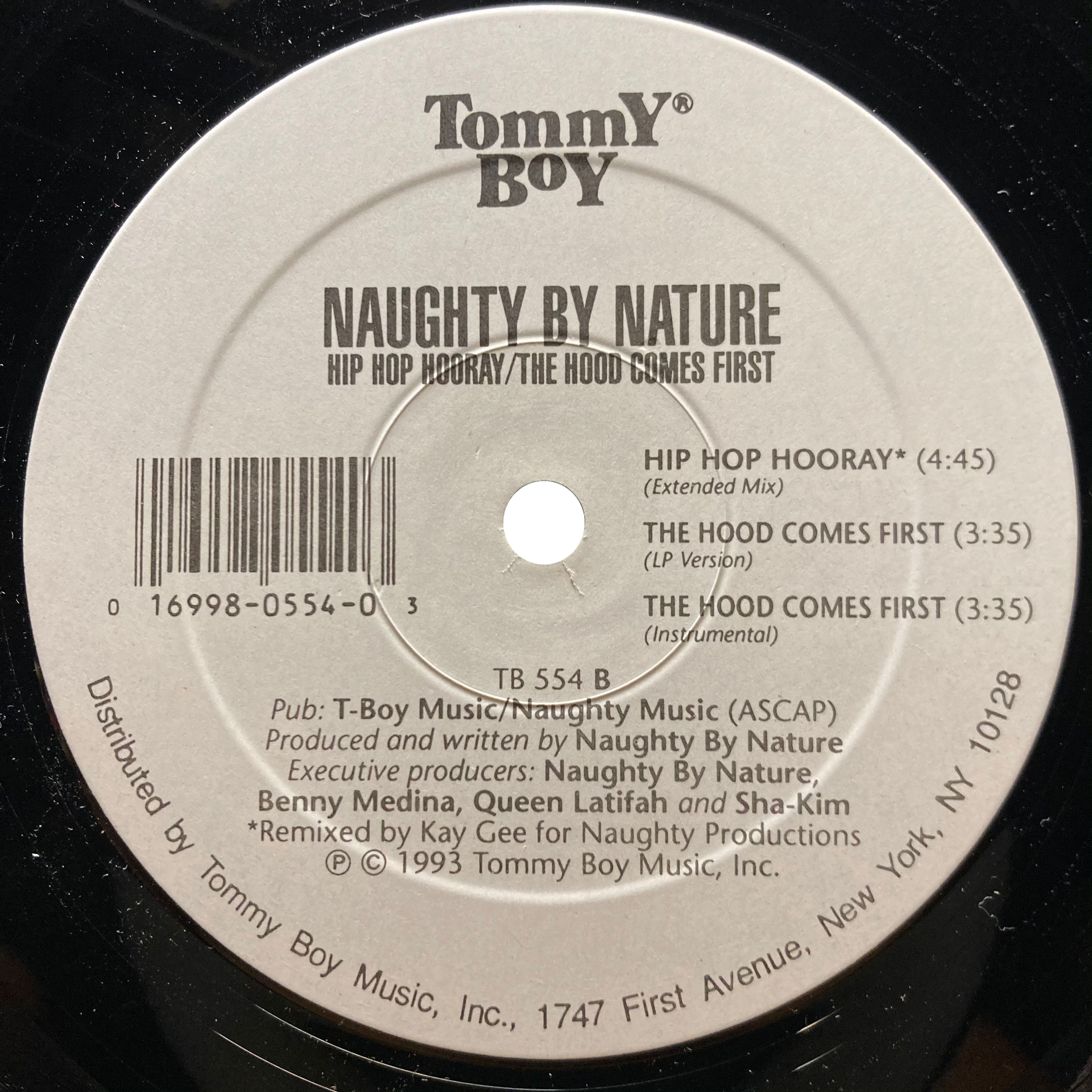 Naughty By Nature - Hip Hop Hooray/The Hood Comes First
