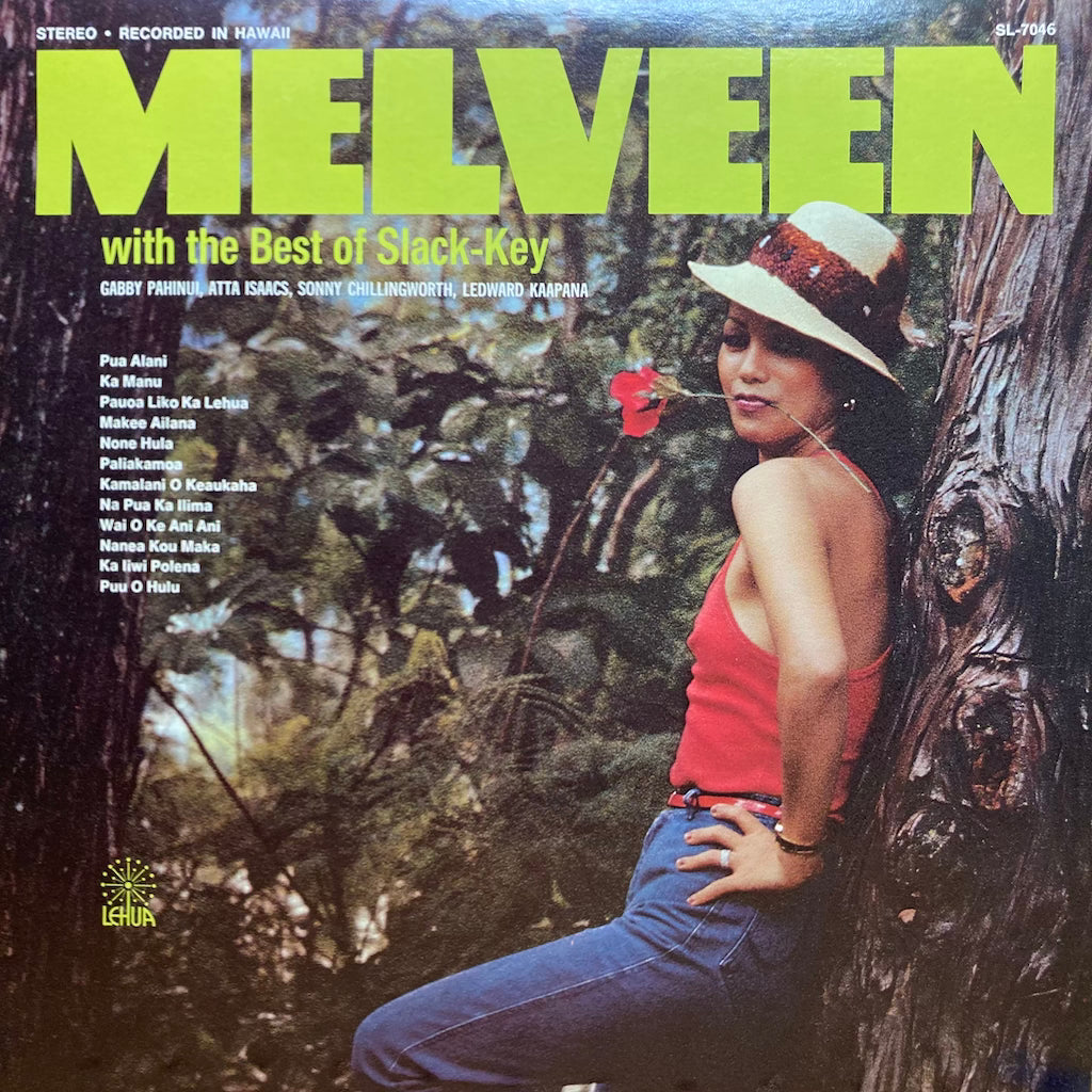 Melveen - with the Best of Slack Key