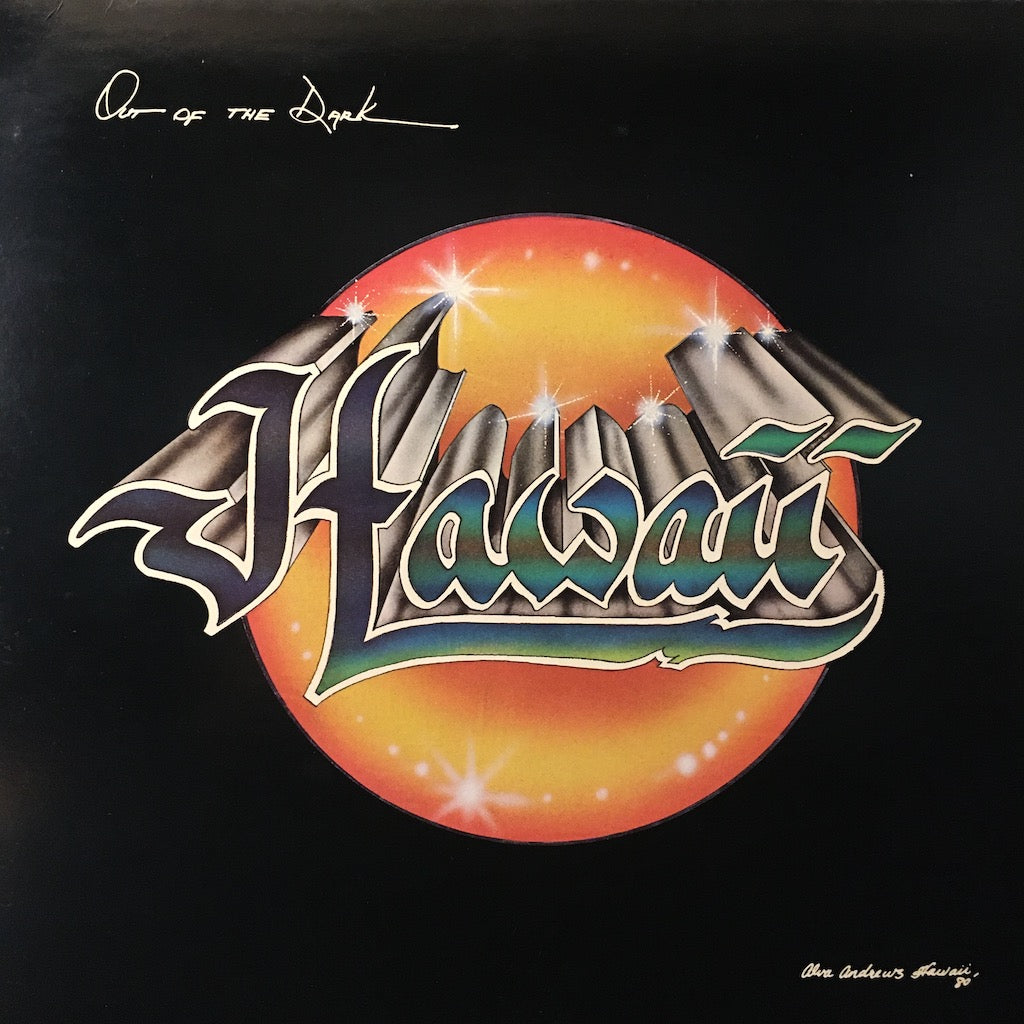Hawaii - Out Of The Dark
