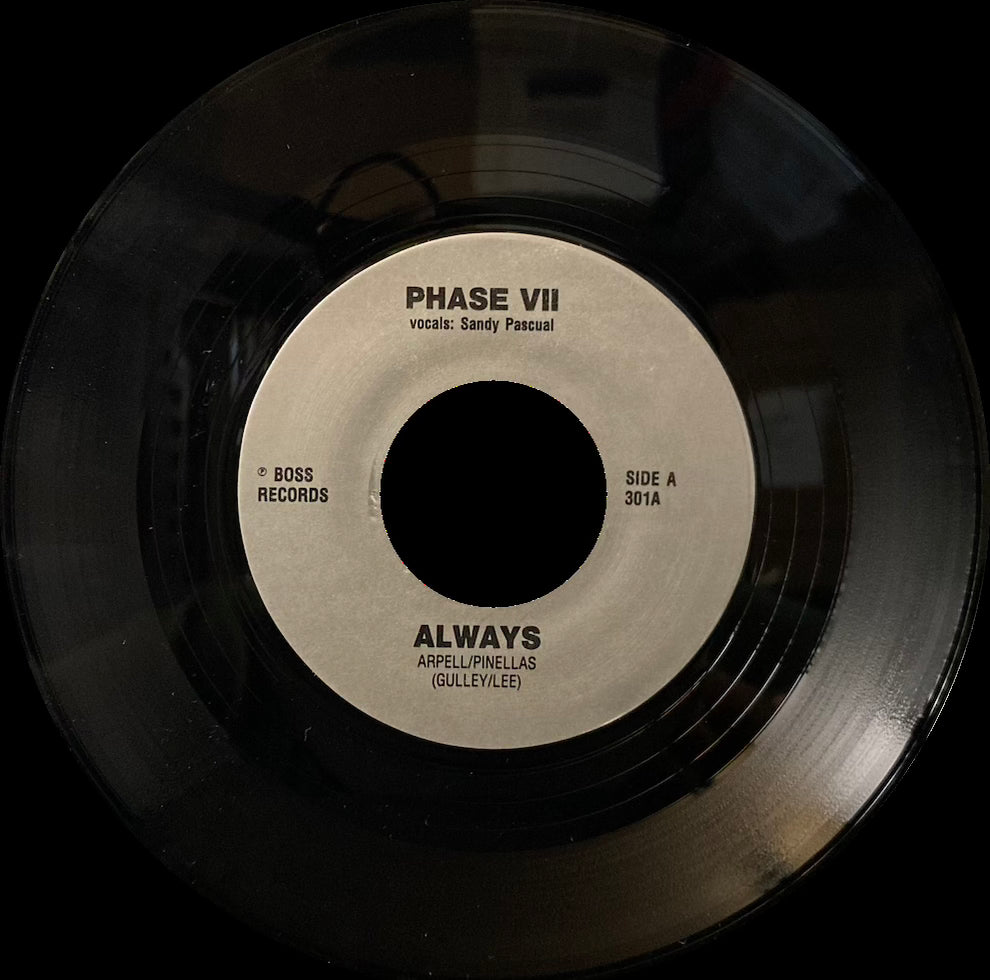 Phase VII (Sandy Pascual) - Baby Don't You Know What/Always [7"]