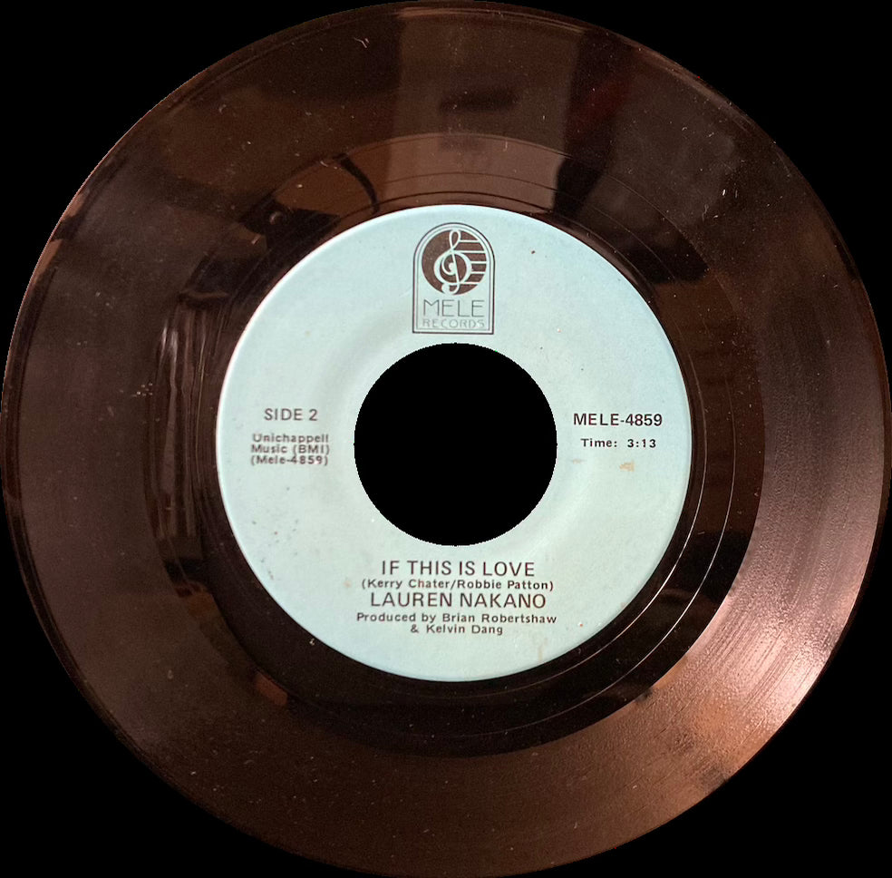Lauren Nakano - There Was A Time/If This Is Love [7"]