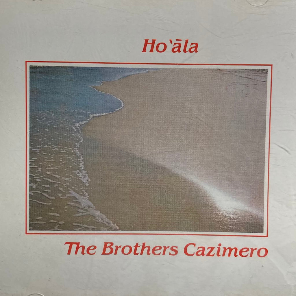 The Brothers Cazimero - Ho'ala [CD]